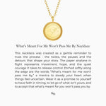 What's Meant For Me Won't Pass Me By Necklace - Mettle & Bloom
